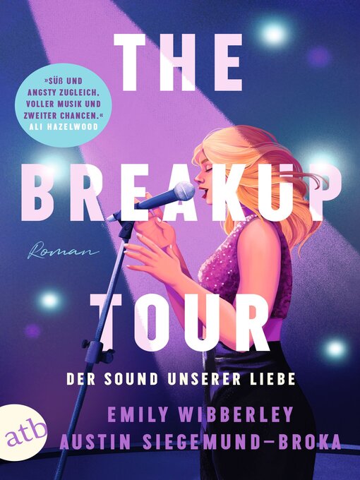 Titeldetails für The Breakup Tour – Der Sound unserer Liebe nach Emily Wibberley - Verfügbar